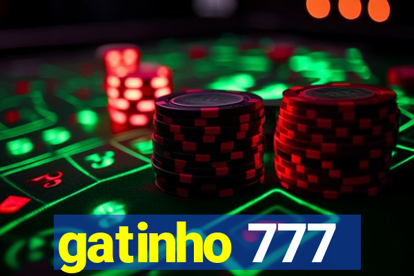 gatinho 777